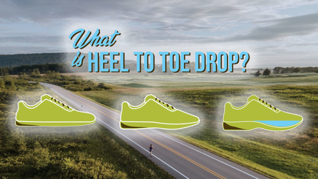 What is Heel To Toe Drop?